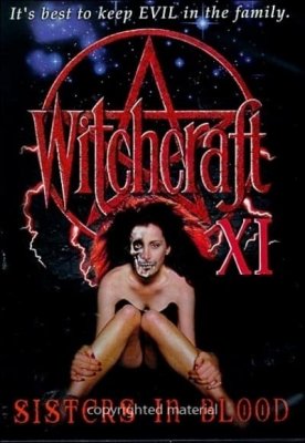 Witchcraft XI: Sisters in Blood (2000)