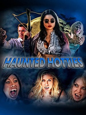 Haunted Hotties (2022)