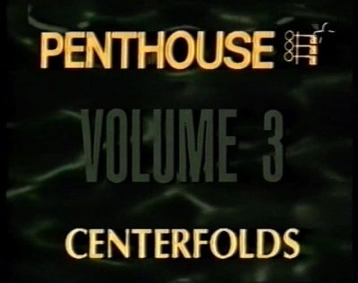 Penthouse Centerfolds Volume 3 (1992)