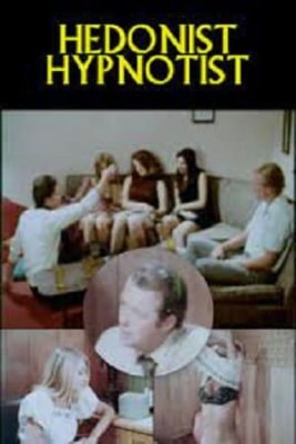 Hedonist Hypnotist (1970)