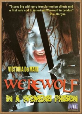 Werewolf In A Womens Prison (2006)