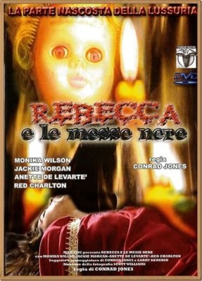 Rebecca E Le Messe Nere (2005)
