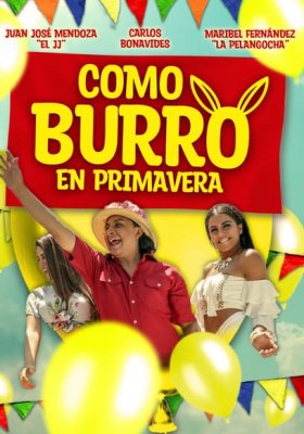 Como Burro en Primavera (2018)