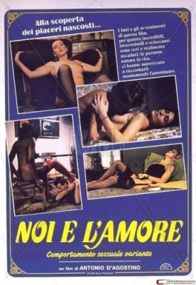 Noi e l'amore - comportamento sessuale variante (1986)