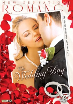 The Wedding Day (SOFTCORE VERSION / 2010)