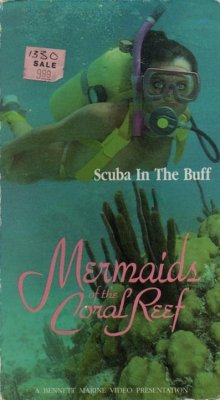 Mermaids of the Coral Reef: Scuba in the Buff II (1991)