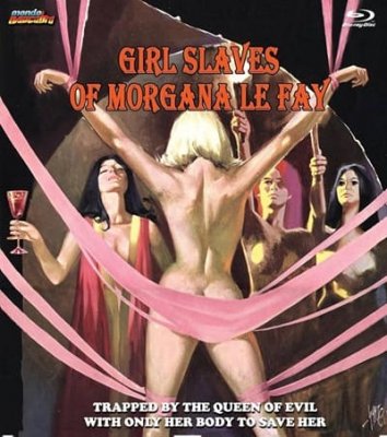 Girl Slaves of Morgana Le Fay (1971)