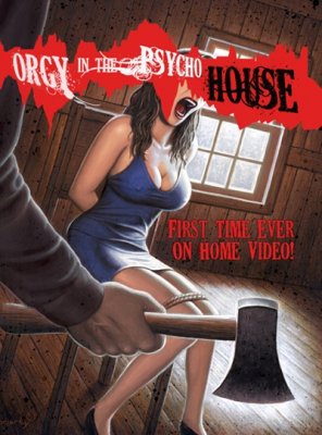 Orgy in the Psycho House (1969)