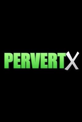 Pervert X (SOFTCORE VERSION / 2019)