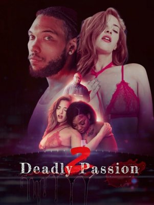 Deadly Passion 2 (2022)