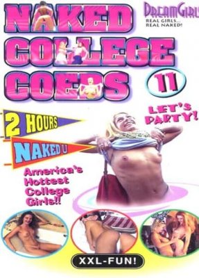 Dream Girls: Naked College Coeds 11 (2002)